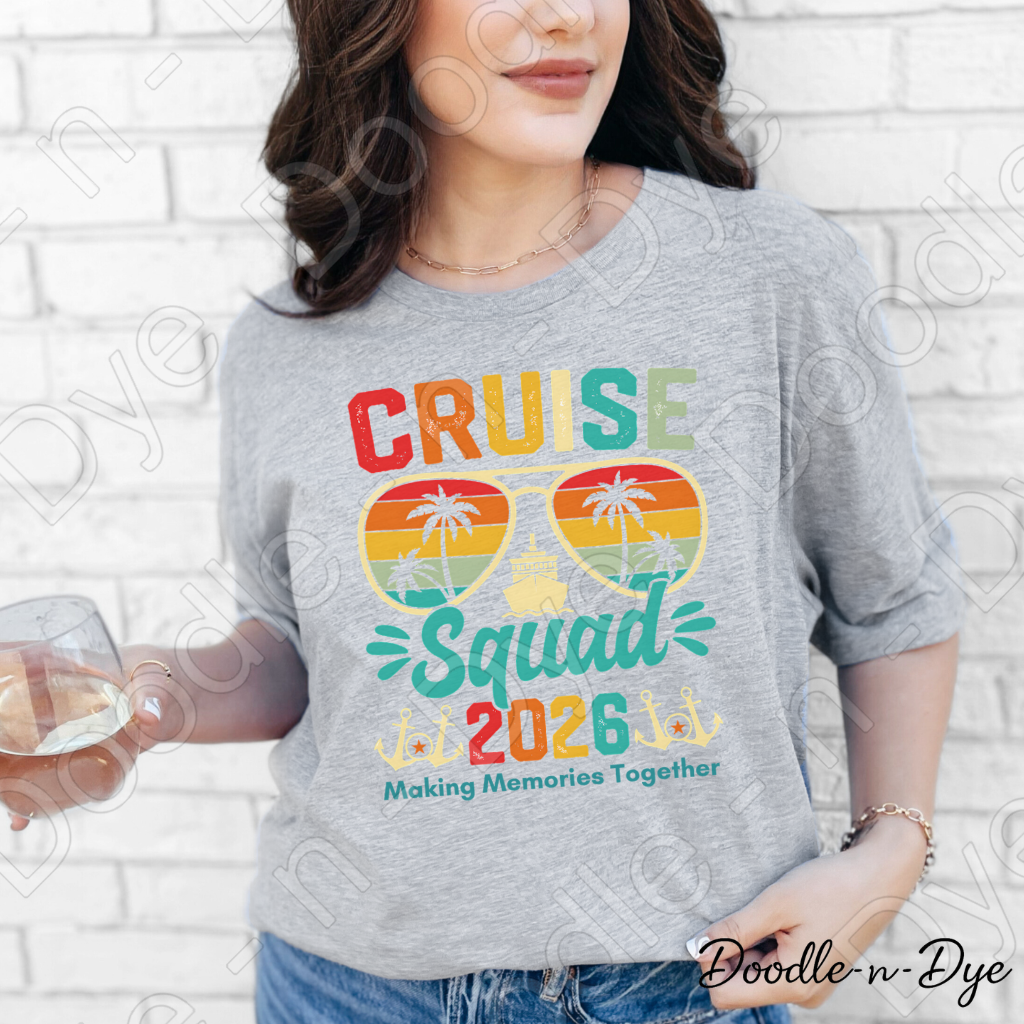 Cruise Squad 2026 Shirt – Vacation Group Trip Bella Canvas Tee - Girls Trip - Family Vacation T-Shirt
