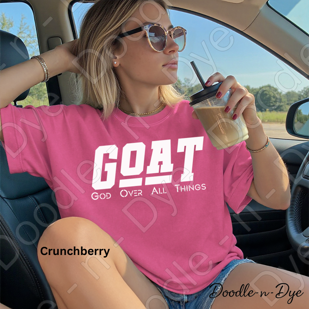 GOAT God Over All Things Shirt – Christian Comfort Colors Tee - Christian GOAT T-Shirt - GOAT Religious Tshirt