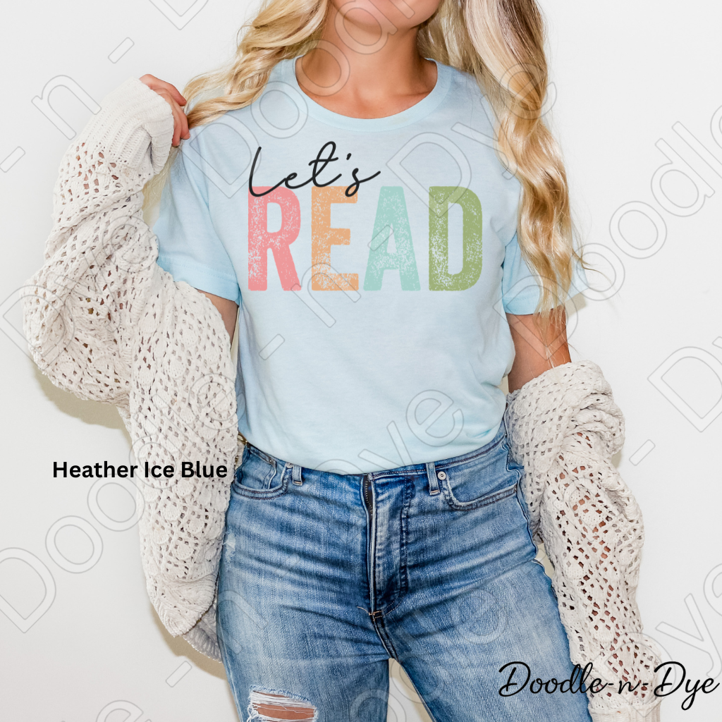 Let’s Read Teacher Shirt – Bella + Canvas Book Tee - Bookish Reading T-Shirt - Cozy Season Shirt