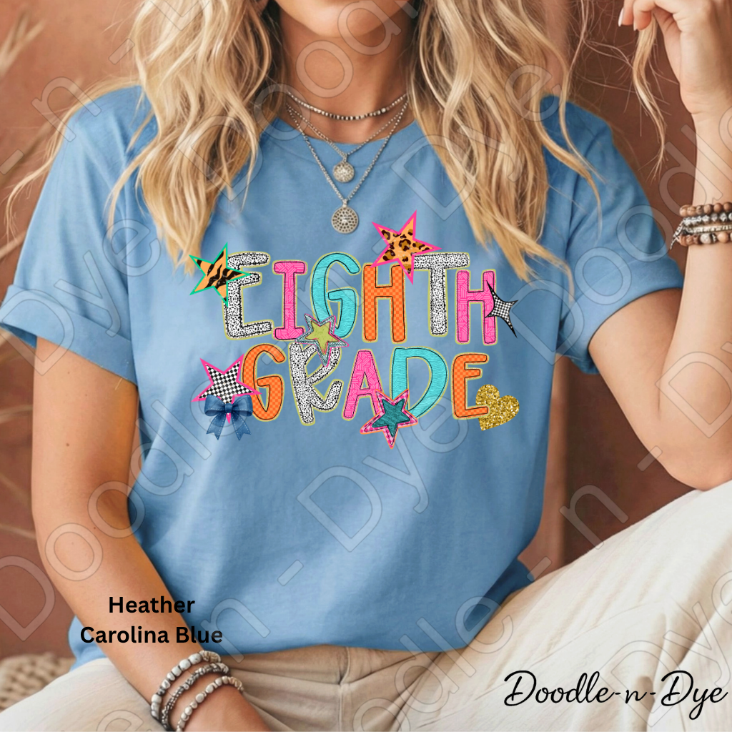 Eighth Grade Teacher Bella & Canvas Tee, Back to School Teacher & Student Tee, Meet‑the‑Teacher & Classroom Photos, Beginning of School Eighth Grade Teacher Shirt, Grade Level Gift for Teacher