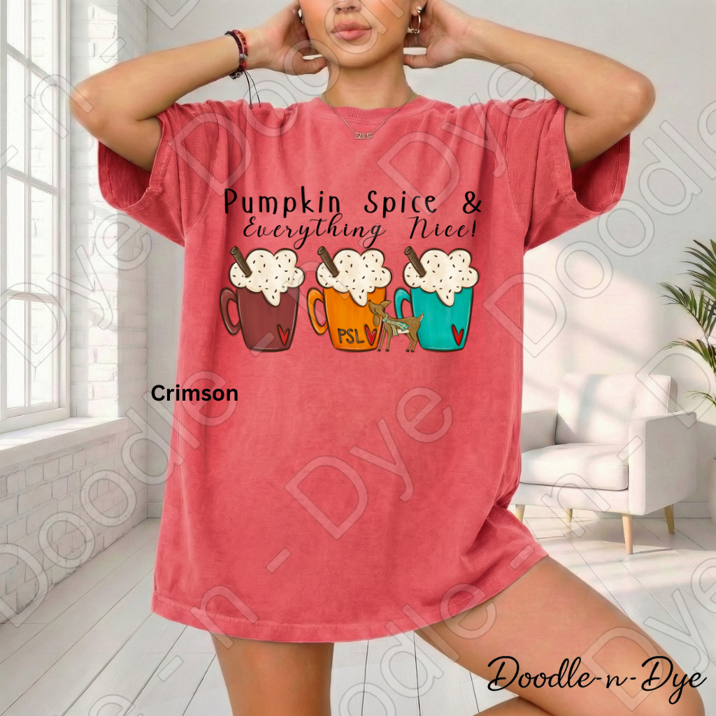 Pumpkin Spice & Everything Nice Shirt | Comfort Colors 1717 | PSL Fall Tee | Pumpkin Spice Latte Shirt | Cozy Autumn Graphic Tee