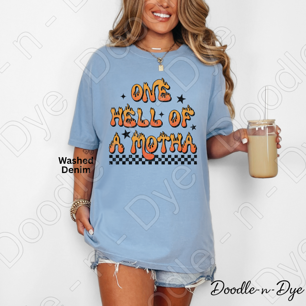 One Hell of a Motha Shirt | Funny Mama Tee | Sarcastic Mom Shirt | Comfort Colors 1717 | Spooky Season Mama Graphic Tee