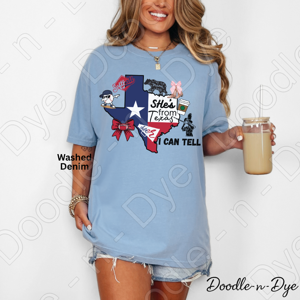 She's From Texas I Can Tell Shirt | Texas Pride Comfort Colors Tee | Southern Girl Graphic Shirt | Homegrown & Proud Texas Tee | Original Design