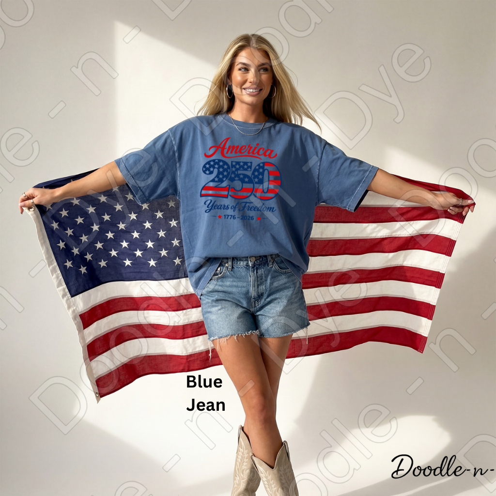 Patriotic July 4th Comfort Colors Tee, 250 Year of Freedom Shirt, 250th America Anniversary T-Shirt