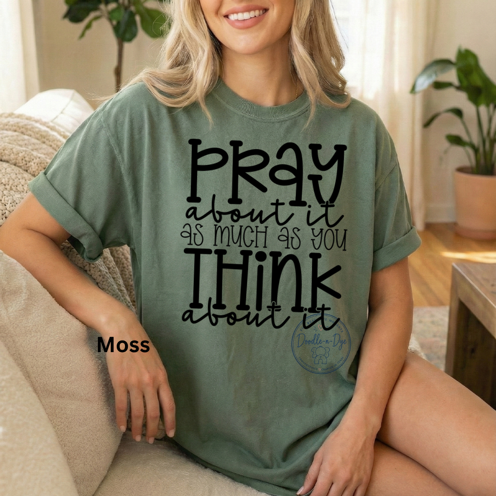 Pray About It Shirt | Christian Comfort Colors® 1717 T-Shirt | Faith Graphic Tee | Prayer Warrior Shirt | Inspirational Christian Gift