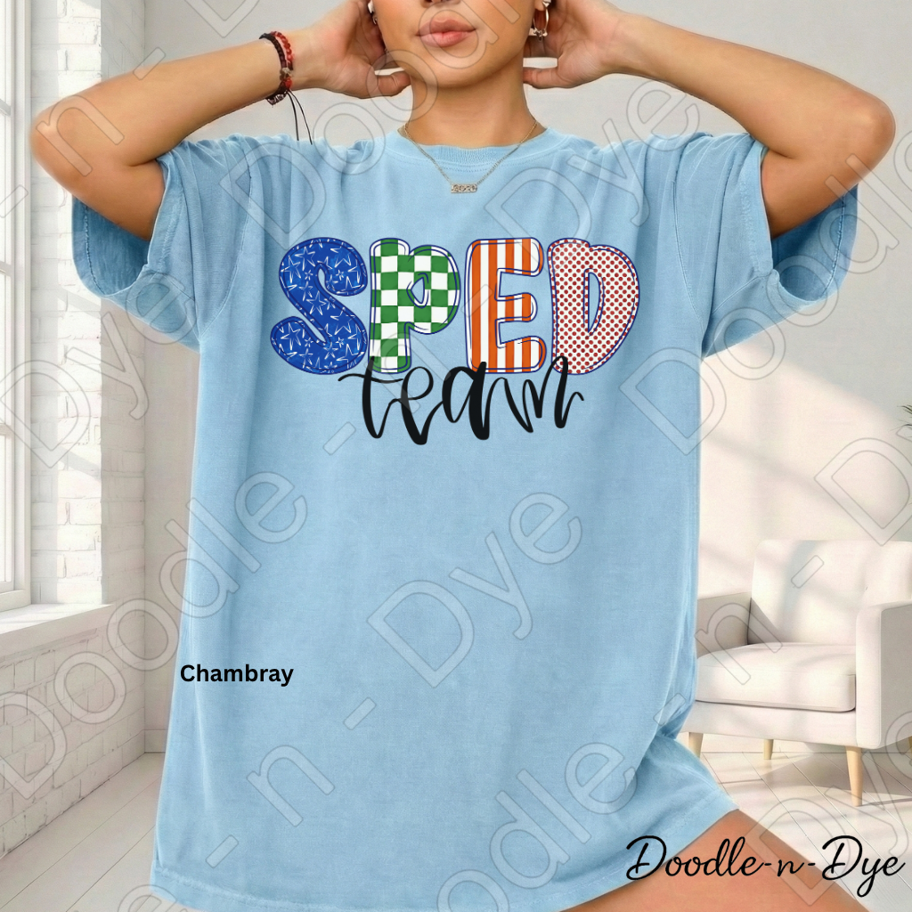 SPED Team Shirt | Special Education Teacher Shirt | Back to School Comfort Colors 1717 | SPED Teacher Tee | Original Doodle-n-Dye Design | Grade Level SPED Team Shirt