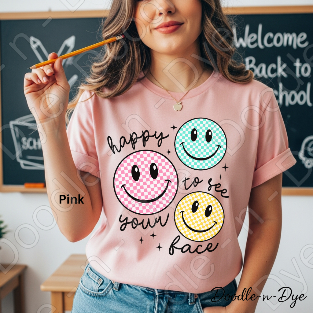 Teacher Happy to See Your Face Smiley Shirt, Bella Canvas Colorful Graphic Tee, Gift for Teacher