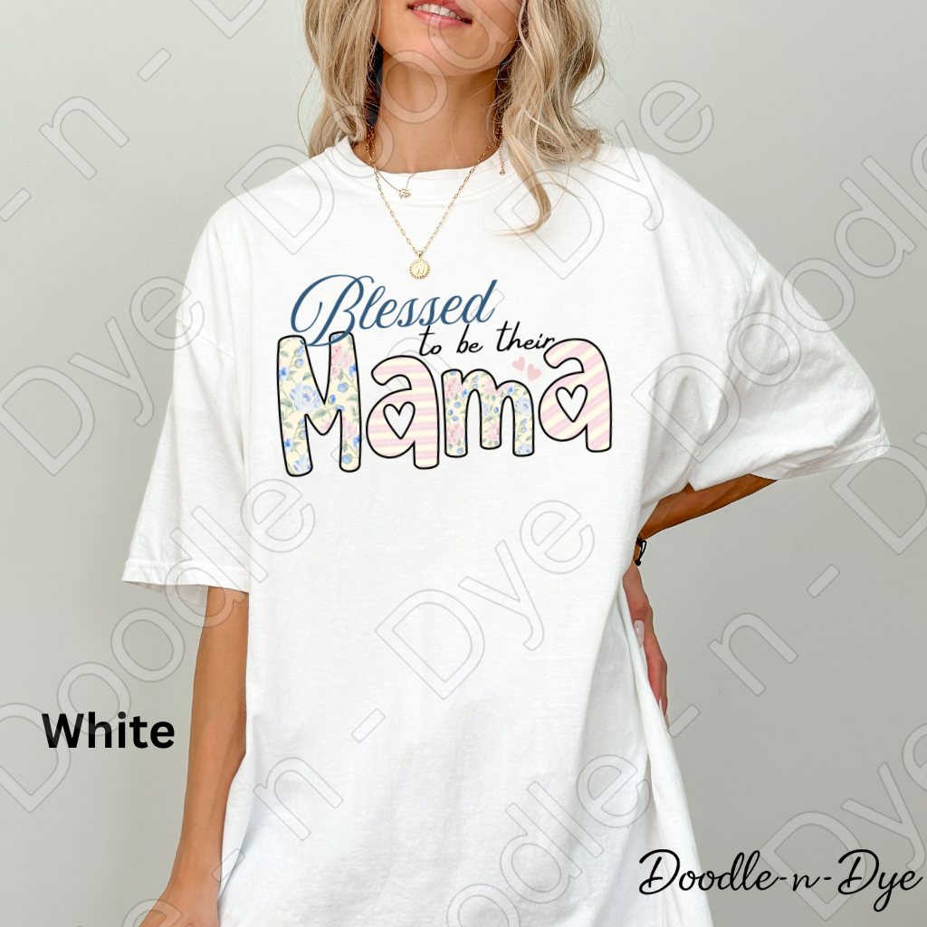 Blessed to Be Their Mama Shirt – Floral Comfort Colors Mom Tee - Mother's Day T-Shirt - Gift for Her