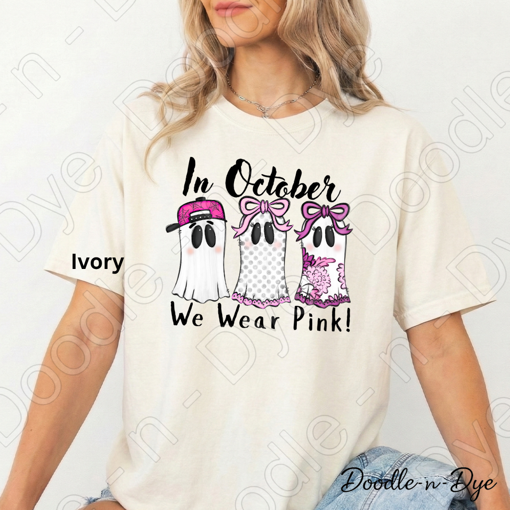 In October We Wear Pink Shirt | Doodle-n-Dye Original | Breast Cancer Awareness Ghost Tee | Comfort Colors 1717 | Cute Halloween Pink Shirt