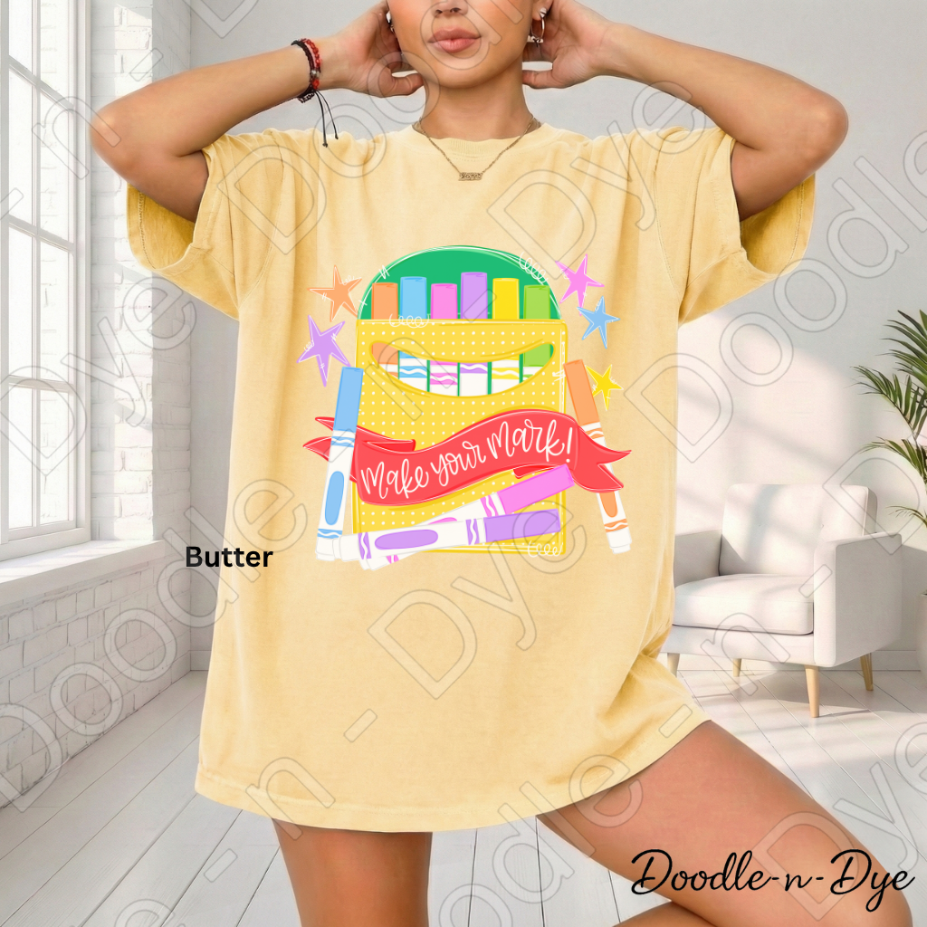 Make Your Mark Teacher Shirt | Comfort Colors 1717 Graphic Tee | Colorful School Shirt | Art Teacher Gift | Creative Classroom Tee