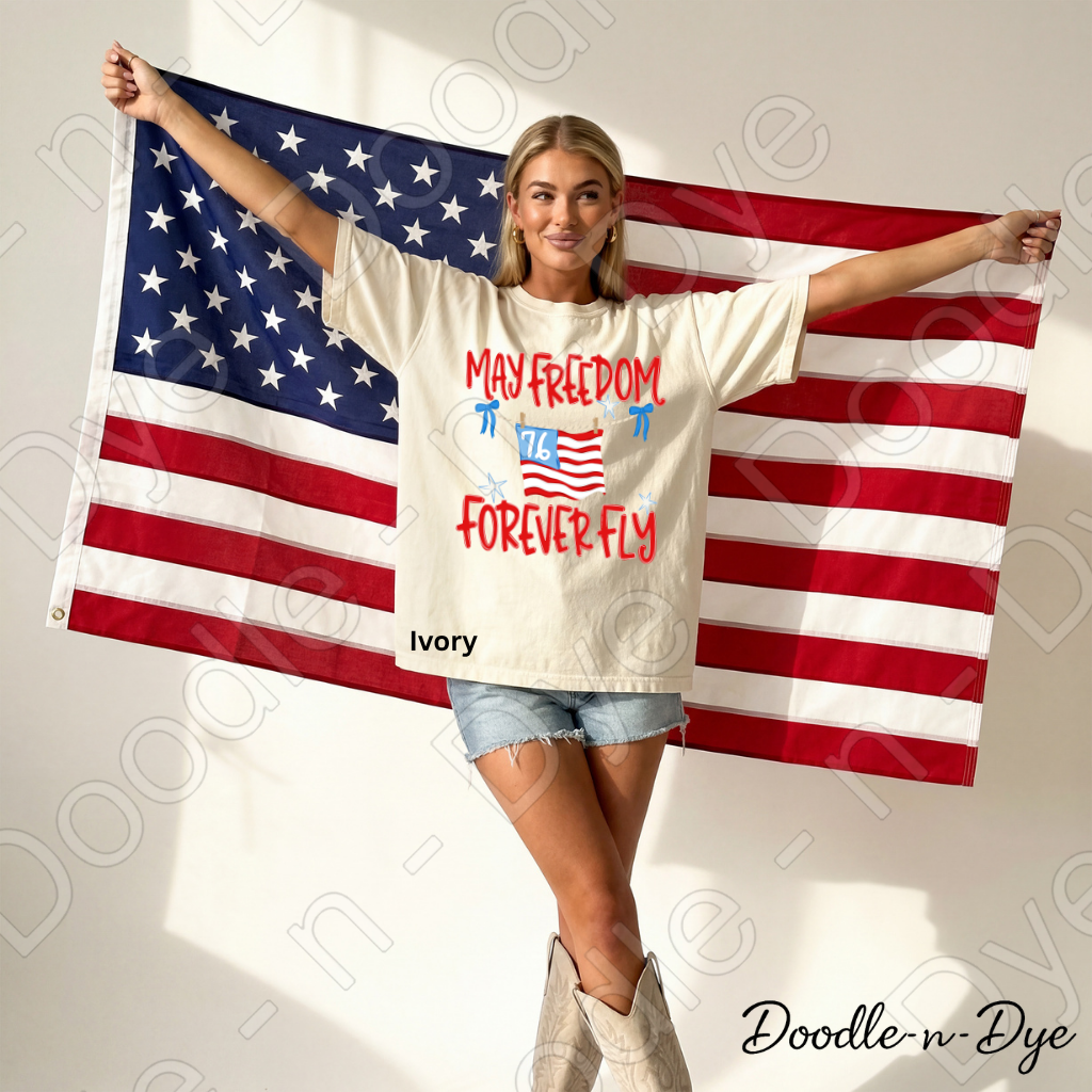 May Freedom Forever Fly Shirt – Comfort Colors Patriotic Tee for 4th of July, Summer Events, 250th Anniversary, USA Parades & Americana Celebrations