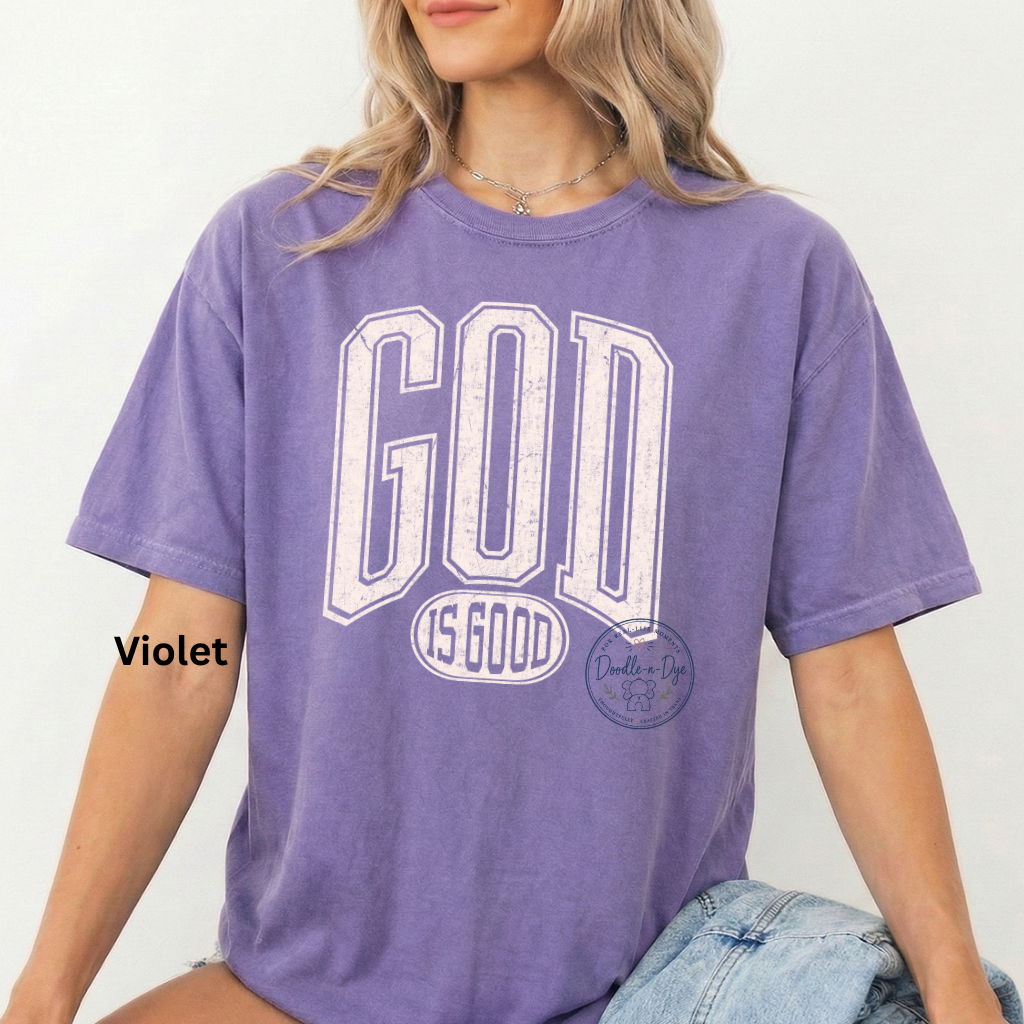 God Is Good Shirt | Christian Comfort Colors® 1717 T-Shirt | Faith Graphic Tee | Inspirational Christian Shirt | Church Gift