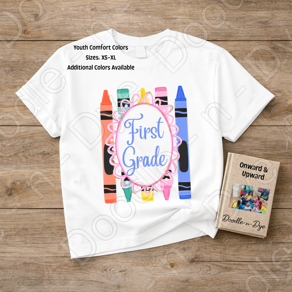 First Grade Youth Comfort Colors Tee, Back to School Kids Shirt, Cute Classroom Photo Outfit, Colorful Crayon First Grade Tee, Beginning of School Student Shirt