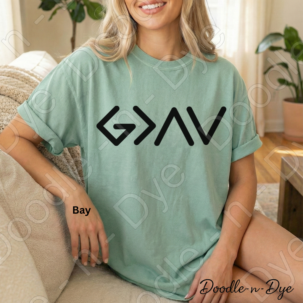 God is Greater Than the Highs and Lows Shirt, Christian God is Greater Tee, Faith-Based T-Shirt, Faith-Forward Tshirt