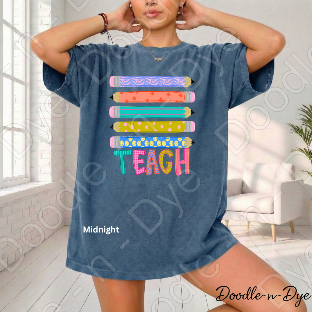 Teach Colorful Pencil Shirt, Teacher Comfort Colors Tee, Back to School Teacher Tee, First Day of School Teacher T-Shirt, Teacher Appreciation Gift