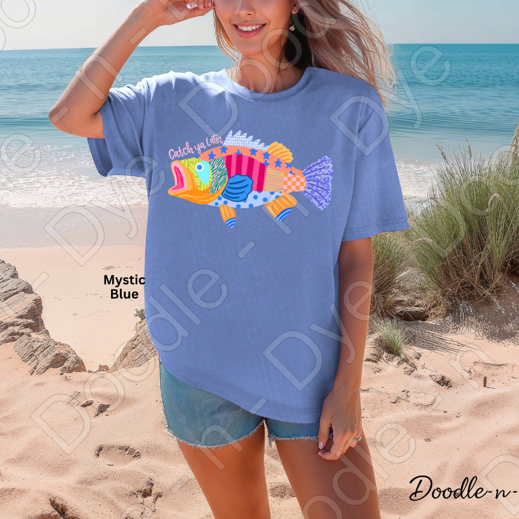 Catch Ya Later Fishing Shirt, Funny Fishing Tee, Comfort Colors Fishing Shirt, Last Day of School Teacher Tee, End of Year Teacher T-Shirt, Fisherman Gift Shirt, Lake Life Tee, Colorful Fish Graphic Tee, Gift for Teacher