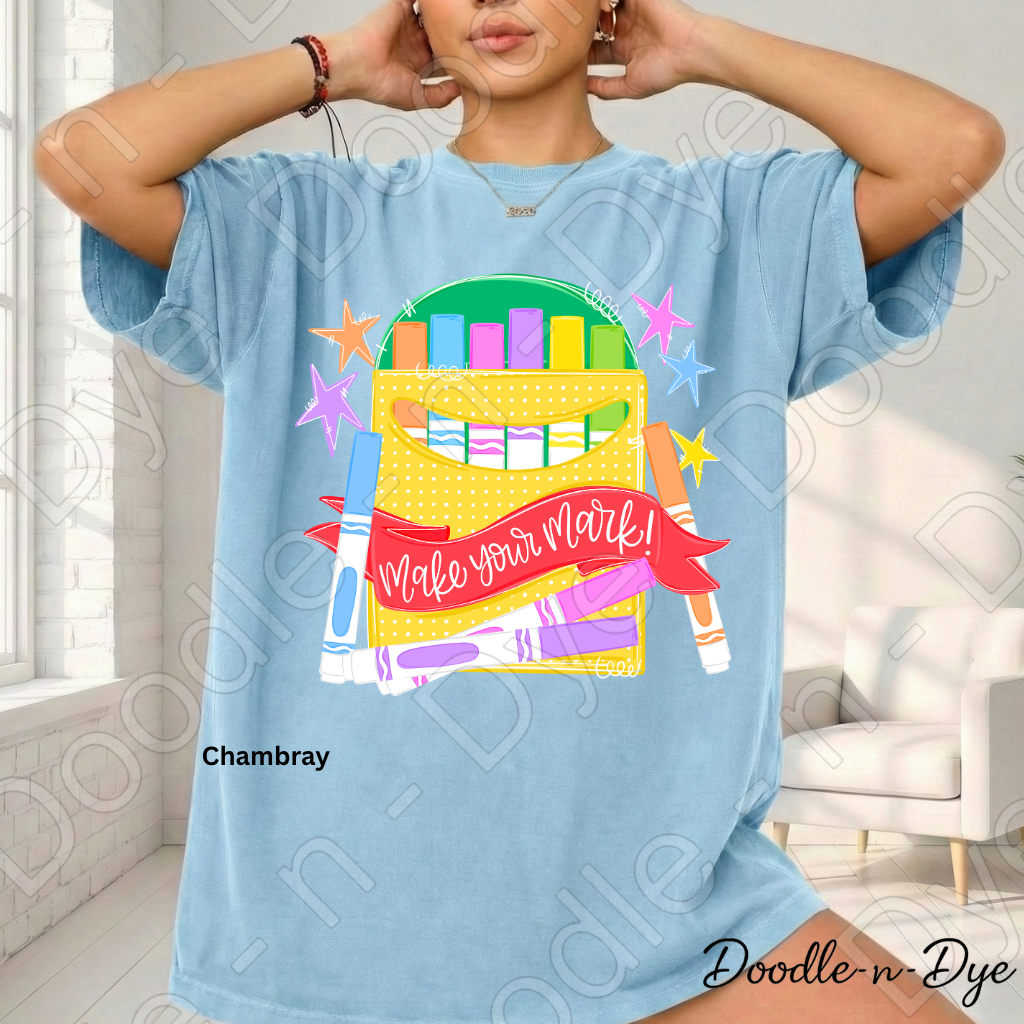 Make Your Mark Teacher Shirt | Comfort Colors 1717 Graphic Tee | Colorful School Shirt | Art Teacher Gift | Creative Classroom Tee