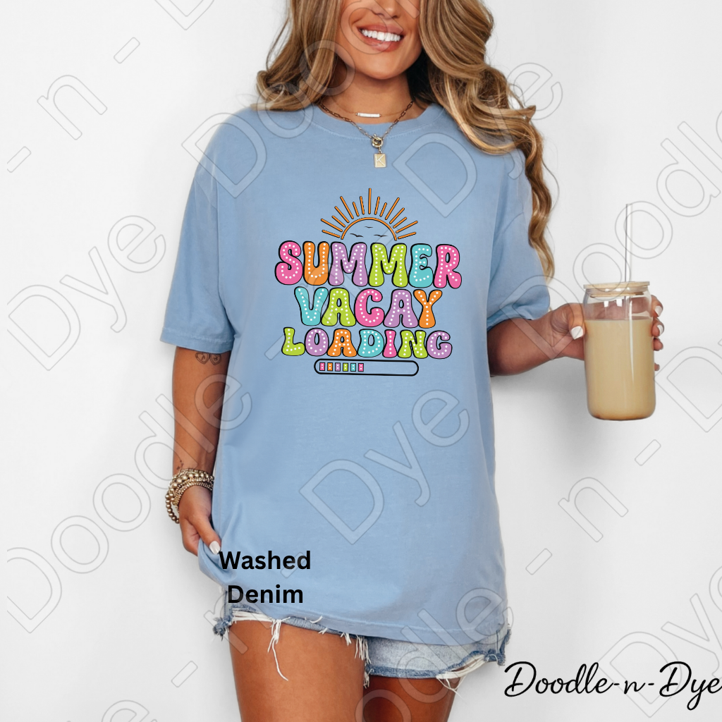 Summer Loading Teacher Comfort Colors Tee, Student Summer Tee, Summer Vacay Loading Graphic T-Shirt, End of School Shirt, Last Day of School Teacher and Student Tshirt