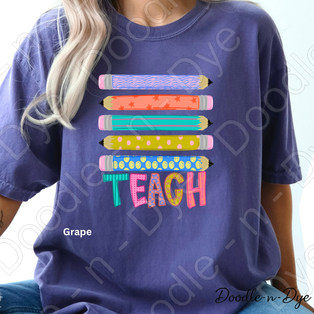 Teach Colorful Pencil Shirt, Teacher Comfort Colors Tee, Back to School Teacher Tee, First Day of School Teacher T-Shirt, Teacher Appreciation Gift