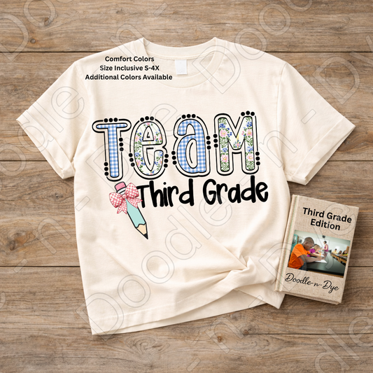 Third Grade Teacher Shirt, Team Third Grade Teacher Comfort Colors Tee, Doodle-n-Dye Original Design, Teacher Team Shirt, Back to School Teacher Gift