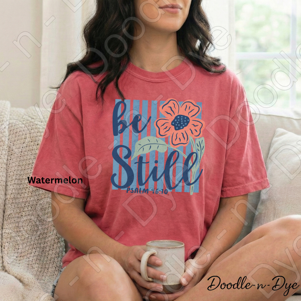 Christian Be Still Comfort Colors Tee, Faith Based Shirt, Be Still & Know T-Shirt, Religious tee, Psalm 46:10 Shirt