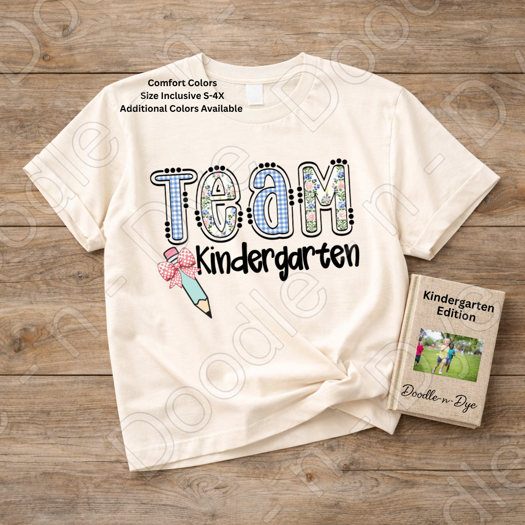 Kindergarten Teacher Shirt, Team Kindergarten Comfort Colors Tee, Doodle-n-Dye Original Design, Grade Level Teacher Team Shirt, Back to School Teacher Gift