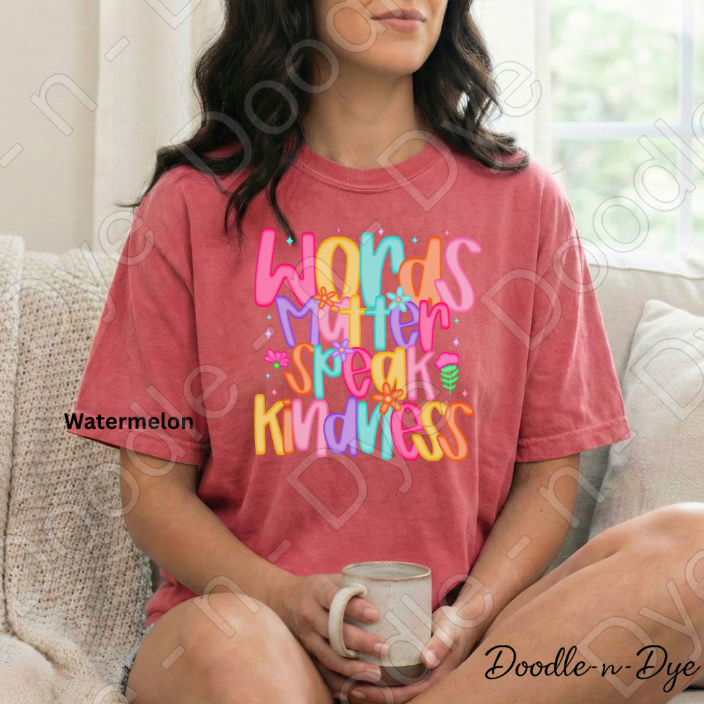 Speak Kindness Comfort Colors Tee, Words Matter Shirt, Positive Message Graphic Tshirt, Inspirational T Shirt,