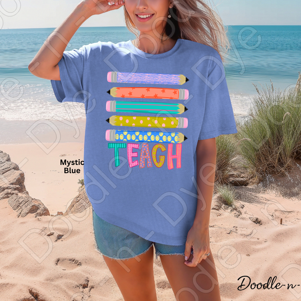 Teach Colorful Pencil Shirt, Teacher Comfort Colors Tee, Back to School Teacher Tee, First Day of School Teacher T-Shirt, Teacher Appreciation Gift