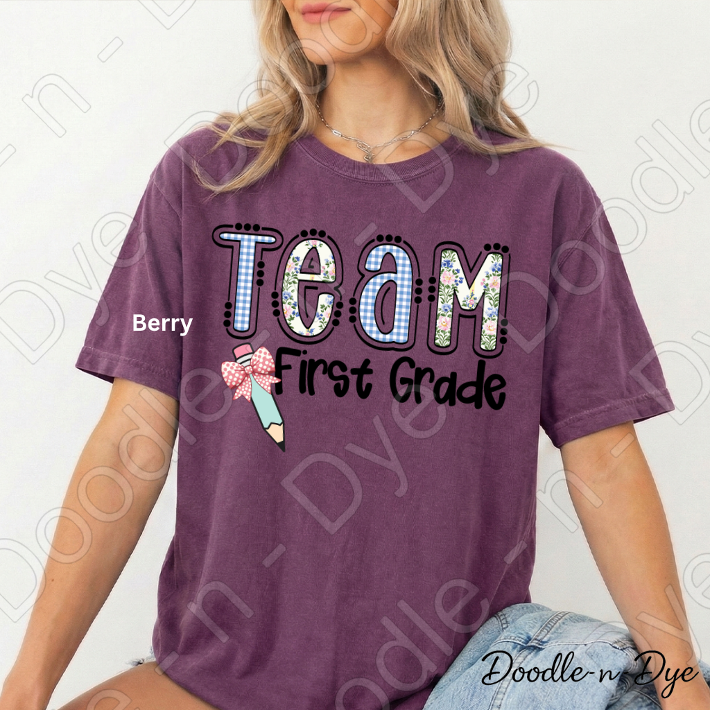 First Grade Teacher Shirt, Team First Grade Comfort Colors Tee, Doodle-n-Dye Original Design,  Grade Level Teacher Team Shirt, Back to School Teacher Gift