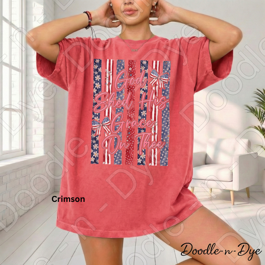 God Shed His Grace On Thee Shirt – Patriotic Comfort Colors Tee - July 4th Tshirt - Independence Day T-Shirt