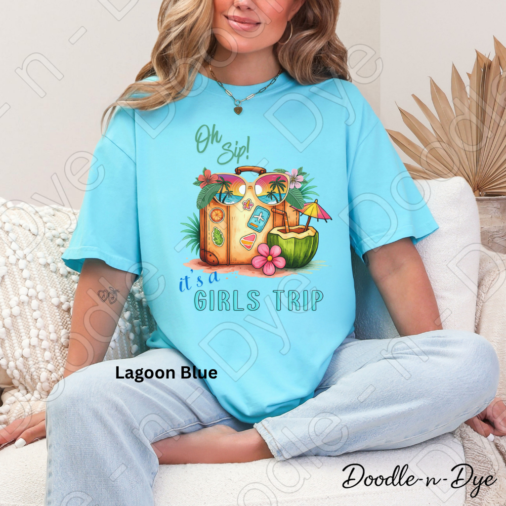 Oh Sip! It's a Girls' Trip Comfort Colors Tee, Vacation Tee, Tropical Girls Trip Shirt, Girls Trip T-Shirt, Fun Travel Tshirt