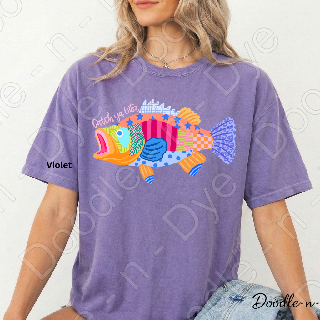 Catch Ya Later Fishing Shirt, Funny Fishing Tee, Comfort Colors Fishing Shirt, Last Day of School Teacher Tee, End of Year Teacher T-Shirt, Fisherman Gift Shirt, Lake Life Tee, Colorful Fish Graphic Tee, Gift for Teacher