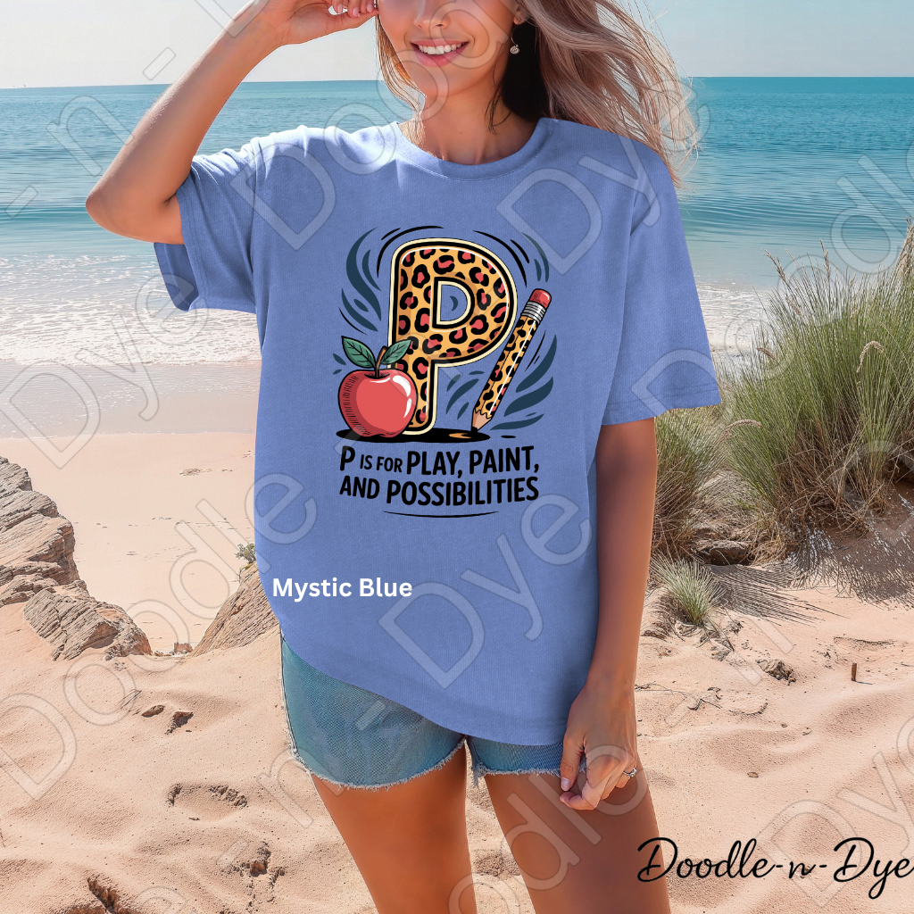 Pre-K Teacher Shirt – P Is for Play Paint and Possibilities Tee | Comfort Colors Preschool Teacher Shirt