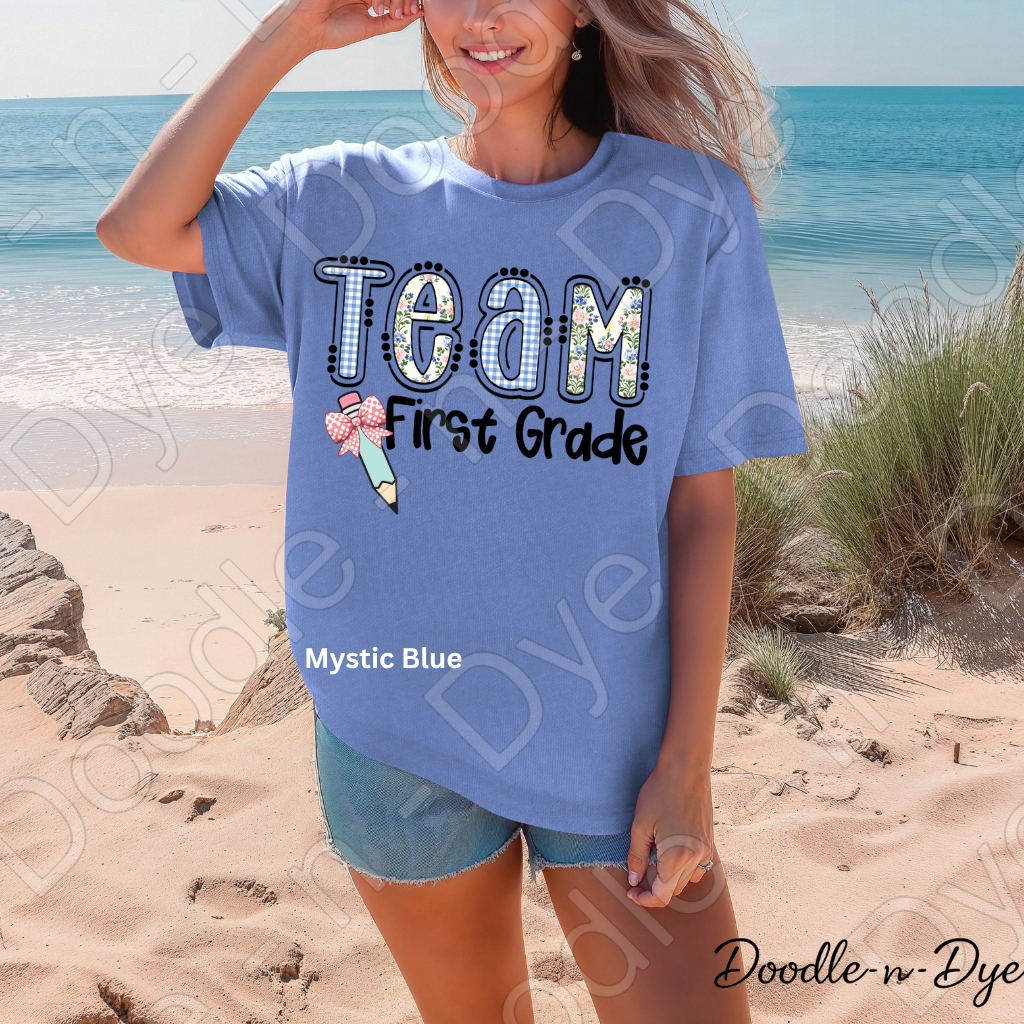 First Grade Teacher Shirt, Team First Grade Comfort Colors Tee, Doodle-n-Dye Original Design,  Grade Level Teacher Team Shirt, Back to School Teacher Gift