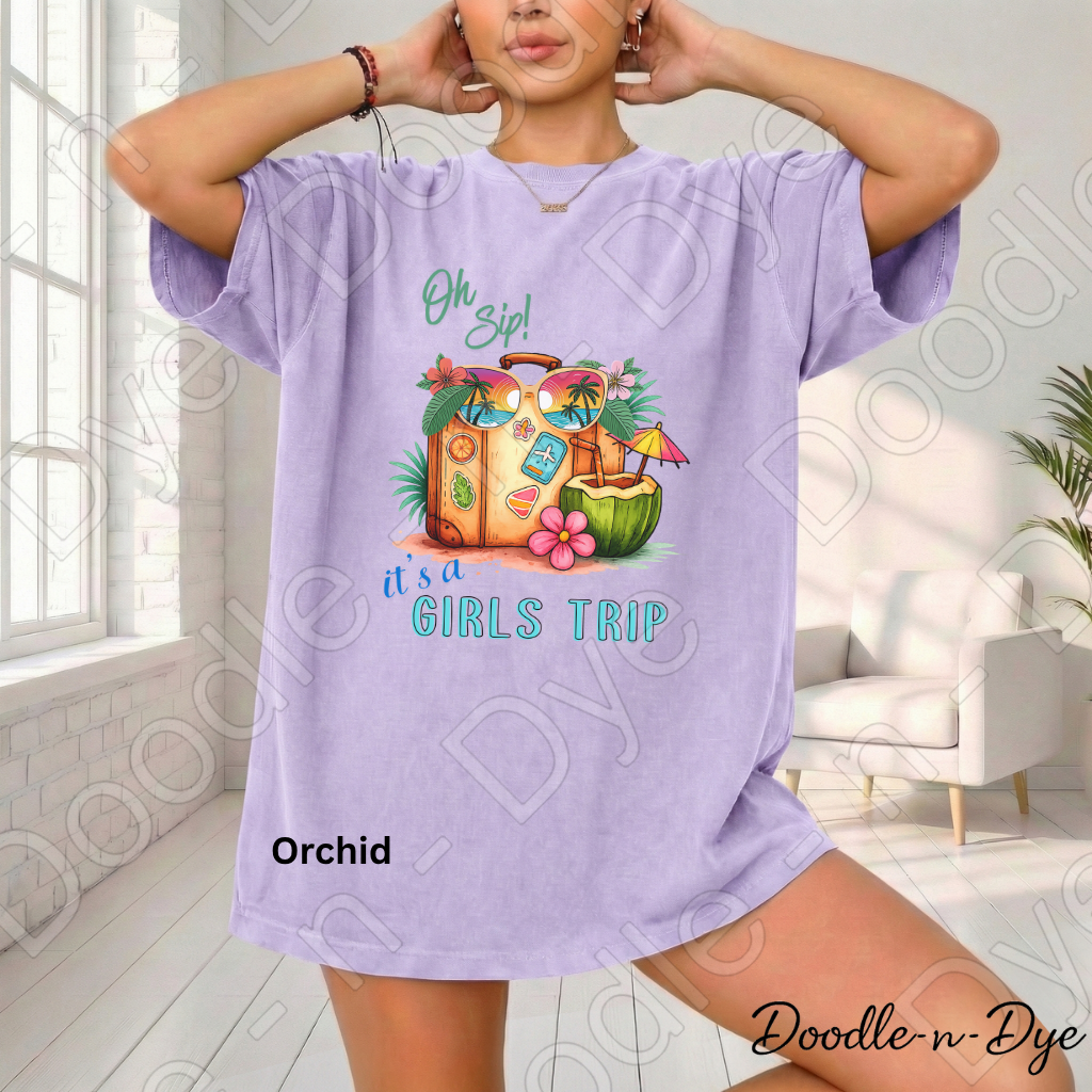 Oh Sip! It's a Girls' Trip Comfort Colors Tee, Vacation Tee, Tropical Girls Trip Shirt, Girls Trip T-Shirt, Fun Travel Tshirt