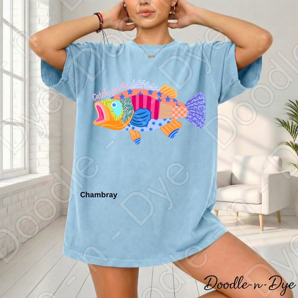 Catch Ya Later Fishing Shirt, Funny Fishing Tee, Comfort Colors Fishing Shirt, Last Day of School Teacher Tee, End of Year Teacher T-Shirt, Fisherman Gift Shirt, Lake Life Tee, Colorful Fish Graphic Tee, Gift for Teacher