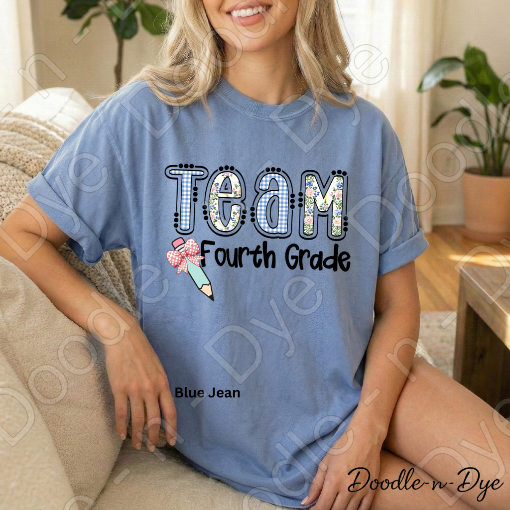 Fourth Grade Teacher Shirt, Team Fourth Grade Comfort Colors Teacher Tee, Doodle-n-Dye Original Design Teacher Shirt, Back to School Teacher Gift