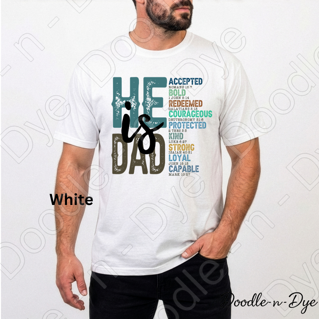 Christian Dad Comfort Colors Tee, He is Dad Scripture Shirt, Bible Verse Father's Day T-Shirt
