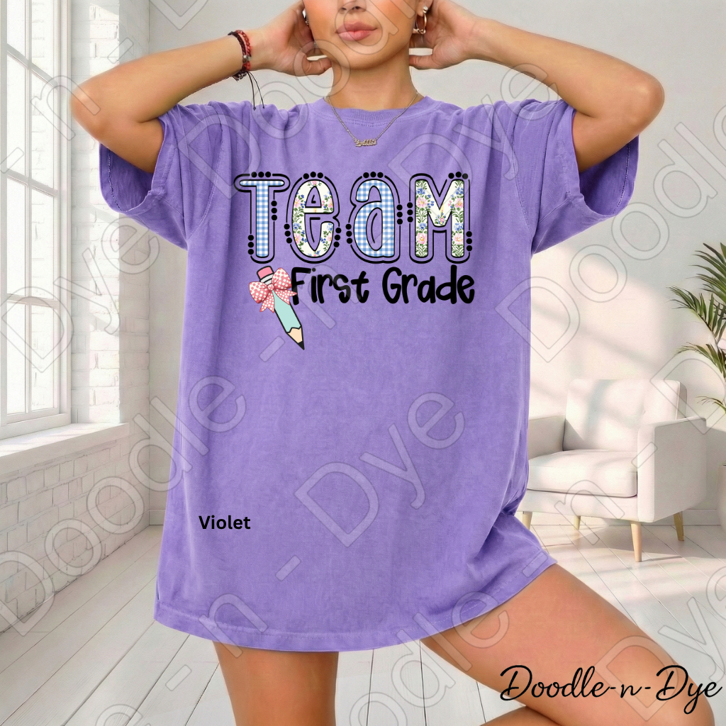 First Grade Teacher Shirt, Team First Grade Comfort Colors Tee, Doodle-n-Dye Original Design,  Grade Level Teacher Team Shirt, Back to School Teacher Gift