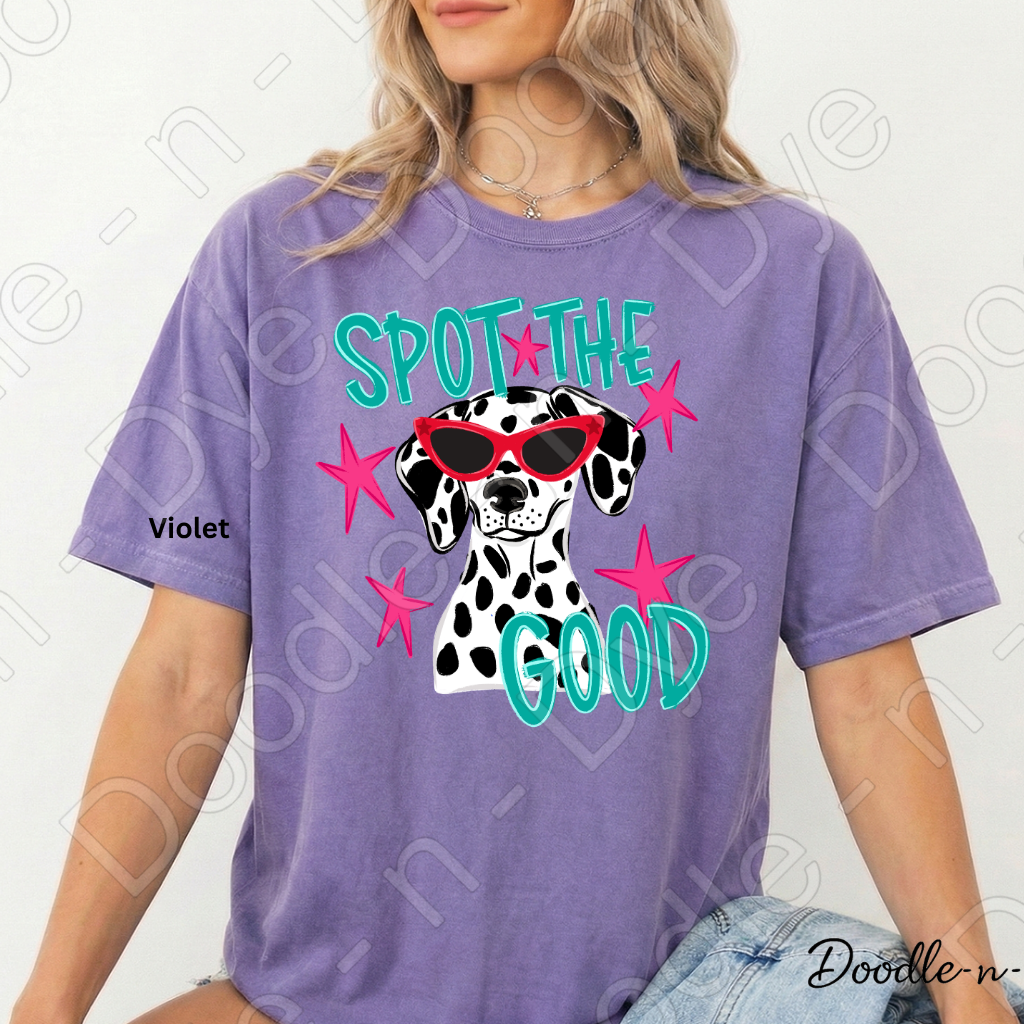 Spot the Good Inspirational Comfort Colors Tee, Positive Message Shirt, Encouraging School Outfit, Cute Dalmatian Kindness Tee, Back‑to‑School Graphic Shirt