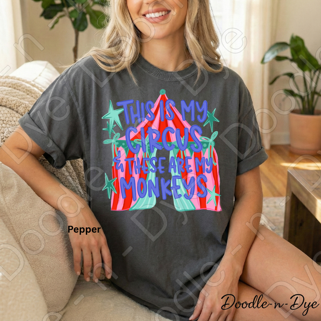 Funny Monkey Comfort Colors Tee, Teacher or Mom Life Shirt, This is My Circus These Are My Monkeys tee, Classroom Humor Tee, Humorous Mom Life Tee, Teacher Gift, Gift for Mom, Back to School Tee