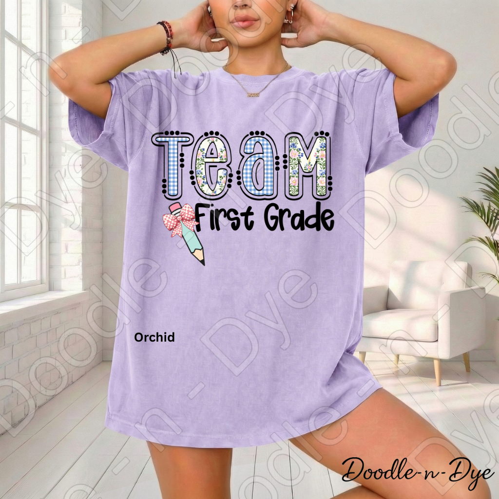 First Grade Teacher Shirt, Team First Grade Comfort Colors Tee, Doodle-n-Dye Original Design,  Grade Level Teacher Team Shirt, Back to School Teacher Gift