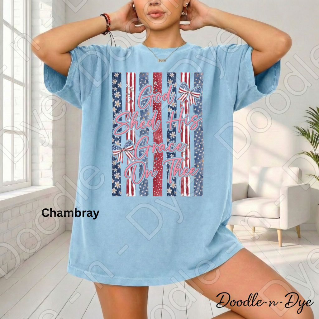 God Shed His Grace On Thee Shirt – Patriotic Comfort Colors Tee - July 4th Tshirt - Independence Day T-Shirt
