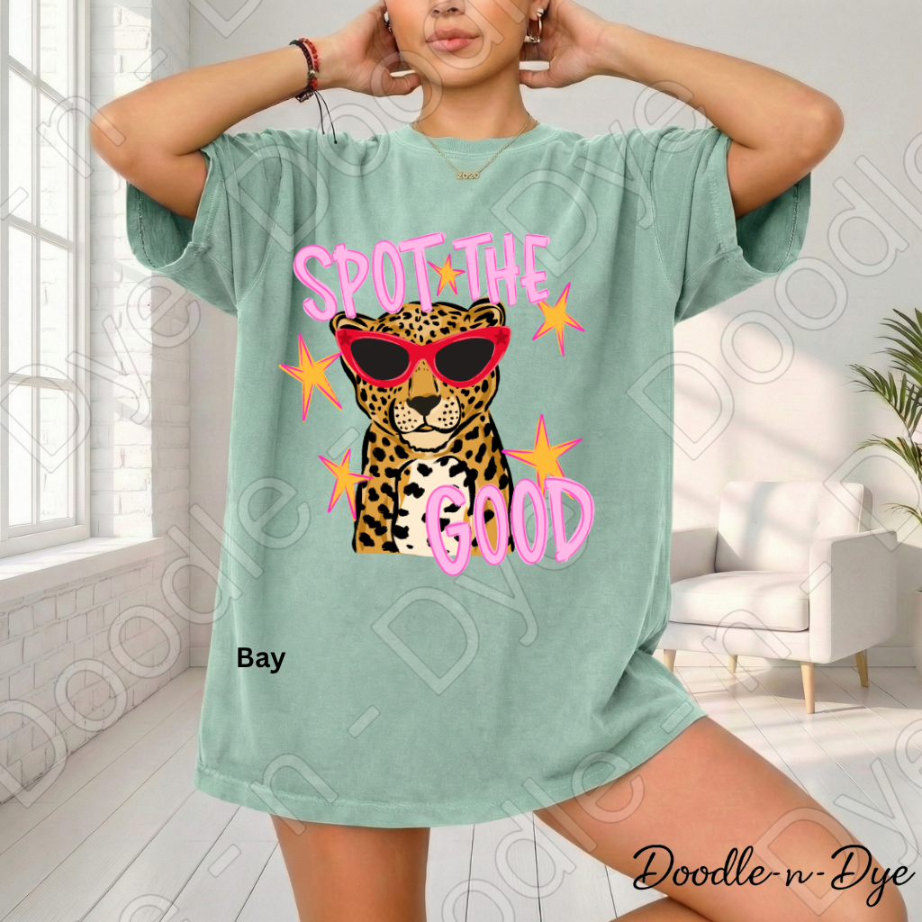 Spot the Good Comfort Colors Tee, Positive Message Shirt, Be Kind Graphic Tee, Encouraging Teacher & Student Shirt, Cute Leopard or Cheetah Kindness Tee