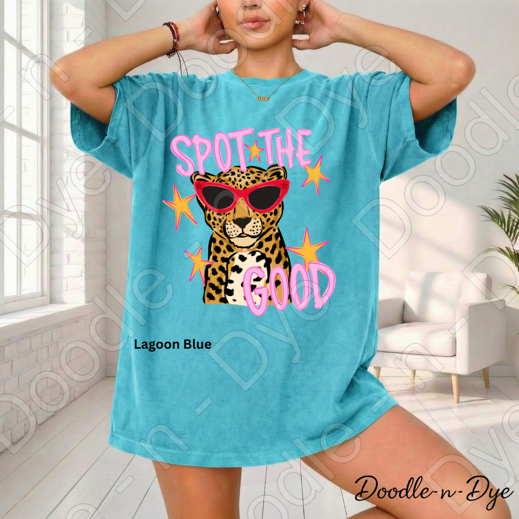Spot the Good Comfort Colors Tee, Positive Message Shirt, Be Kind Graphic Tee, Encouraging Teacher & Student Shirt, Cute Leopard or Cheetah Kindness Tee