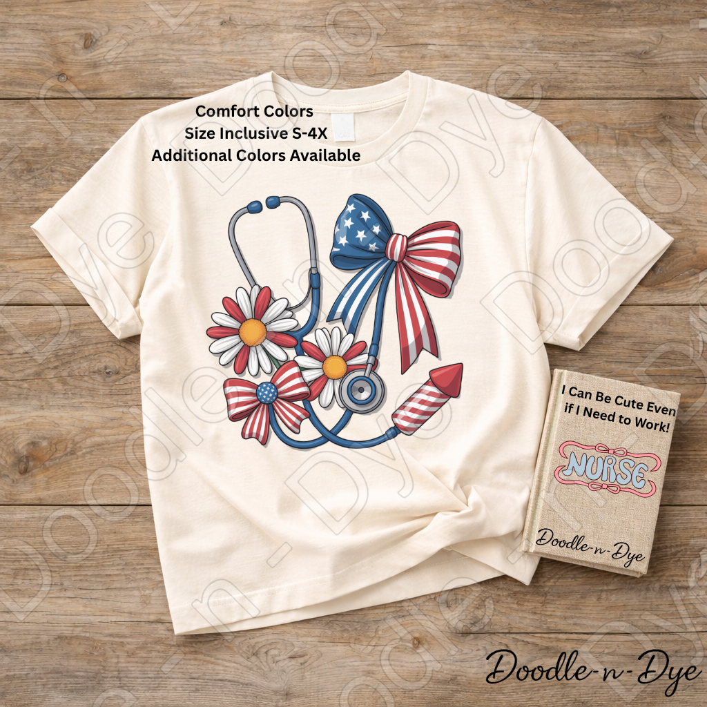 Nurse 4th of July Comfort Colors Tee, Patriotic Nurse Shirt, Nurse Life Shirt, Red White & Blue Tee, Healthcare Hero Shirt, Patriotic Medical Tee