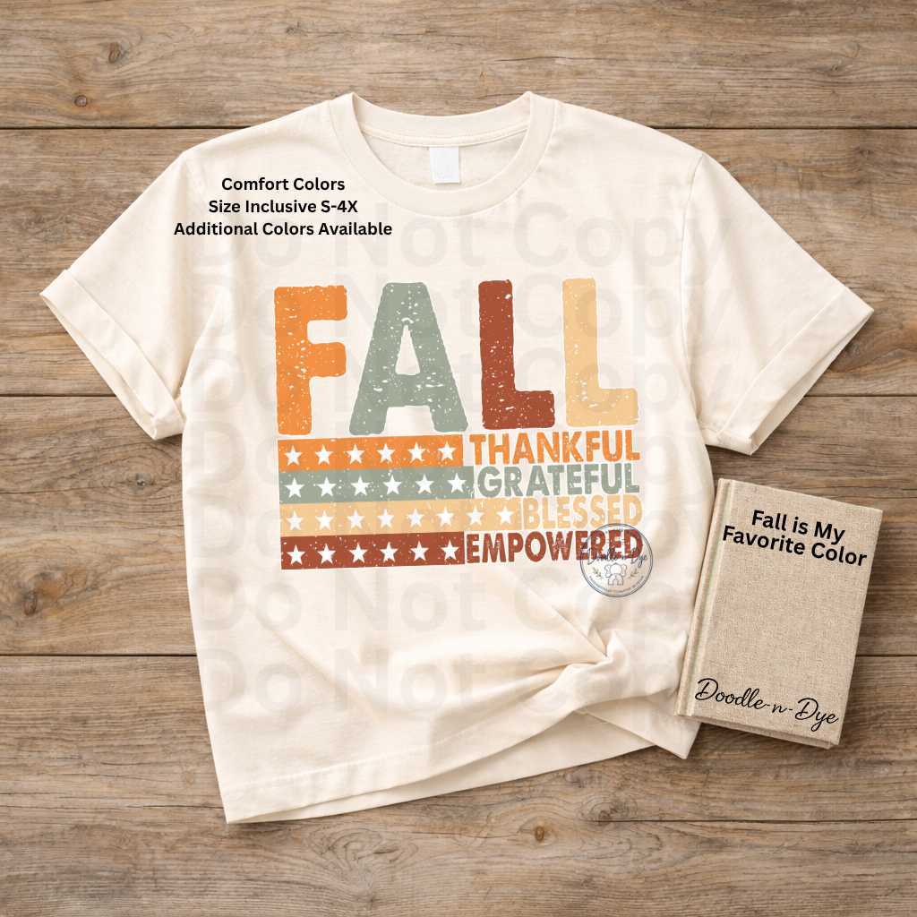 Fall Thankful Grateful Blessed Shirt | Autumn Graphic Tee | Thanksgiving Empowerment Shirt | Comfort Colors® 1717 Fall T-Shirt | Inspirational Fall Tee