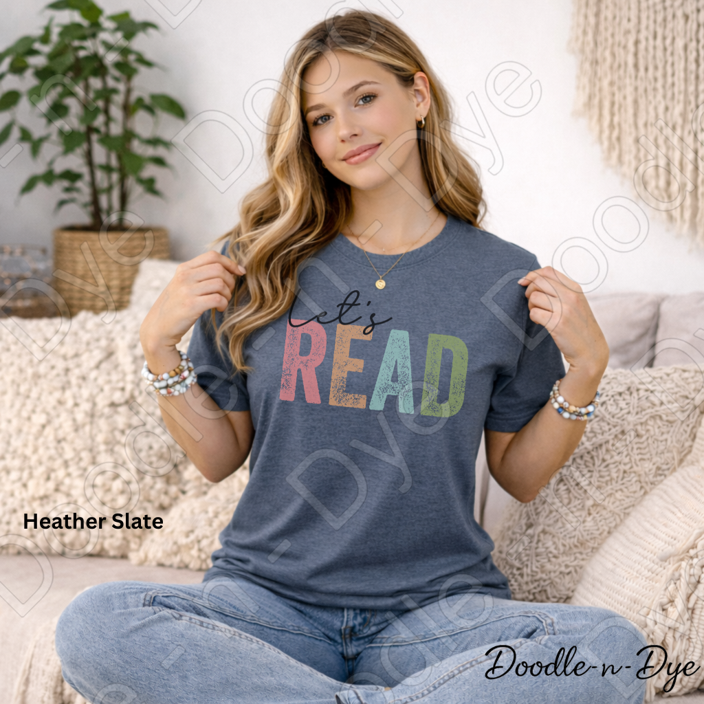 Let’s Read Teacher Shirt – Bella + Canvas Book Tee - Bookish Reading T-Shirt - Cozy Season Shirt