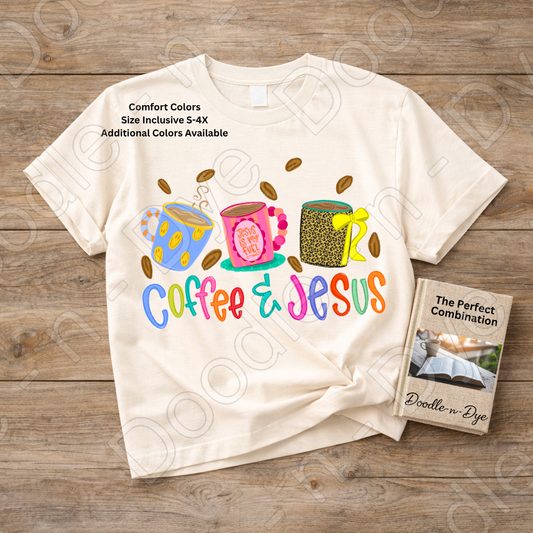 Coffee & Jesus Shirt, Christian Coffee Lover Tee, Faith Graphic Tee, Comfort Colors 1717 Shirt, Colorful Christian Shirt