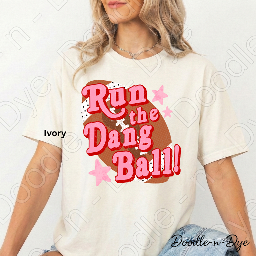 Football Run the Dang Ball Comfort Colors Tee, Football Spirit Shirt for Women, Cute Game Day Outfit Idea, Colorful Football Tee, School Spirit and Sports Mom Shirt, Gift for Mom, Gift for Her